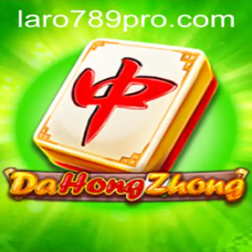 Exploring DaHongZhong: A Comprehensive Guide with LARO 789
