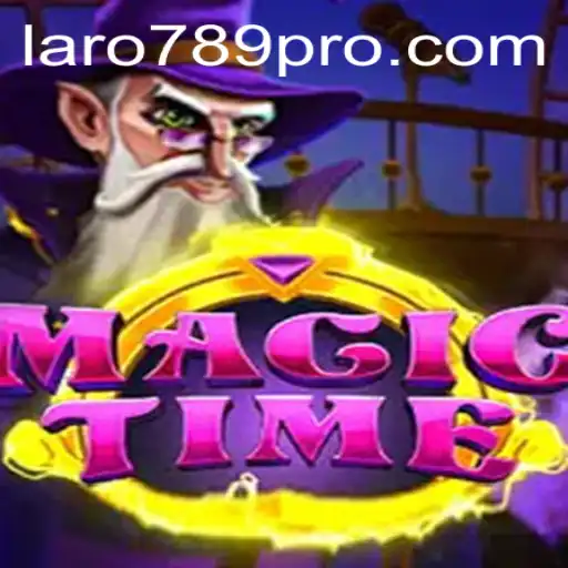Unveiling MagicTime: The Revolutionary Game Experience with LARO 789