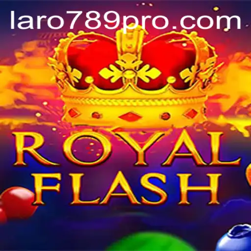 Exploring RoyalFlash: A Captivating Game in the Era of LARO 789